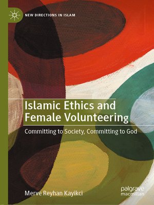 cover image of Islamic Ethics and Female Volunteering
